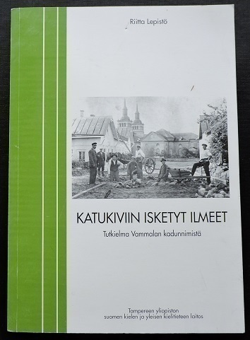 Riitta Lepistö: Katukiviin isketyt ilmeet