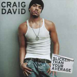 Craig David - Slicker Than Your Average (CD)
