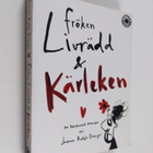 Joanna Rubin Dranger : Fröken Livrädd & kärleken : en tec... - pikkukuva 1