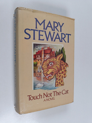 Mary Stewart : Touch not the cat