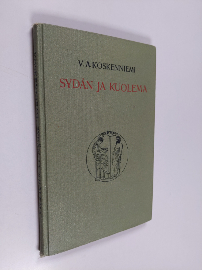 Veikko Antero Koskenniemi : Sydän ja kuolema : elegioja l...