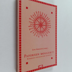 Pafoksen mosaiikit : Kyproksen nykyrunouden antologia - pikkukuva 1