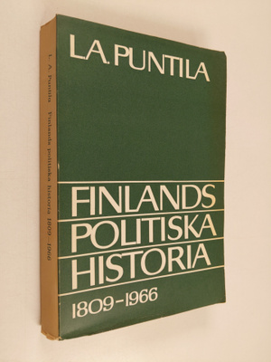L. A. Puntila : Finlands politiska historia 1809-1919