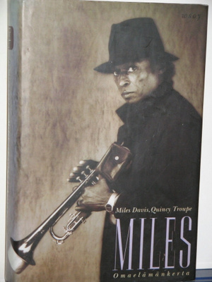 Davis - Troupe : MILES Omaelämäkerta