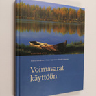 Antero Katajainen : Voimavarat käyttöön : hyvää oloa ja o... - pikkukuva 1