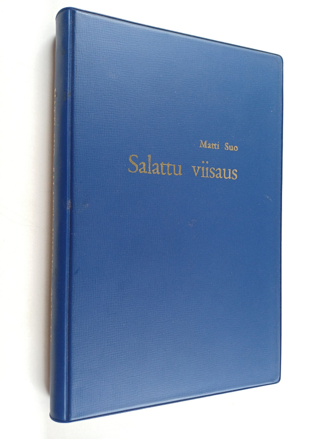 Matti Suo : Salattu viisaus 1-2