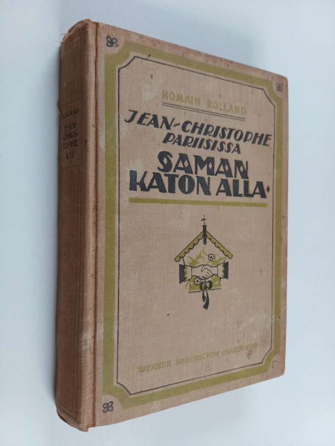Romain Rolland : Jean-Christophe Parisissa 7 : Saman kato...