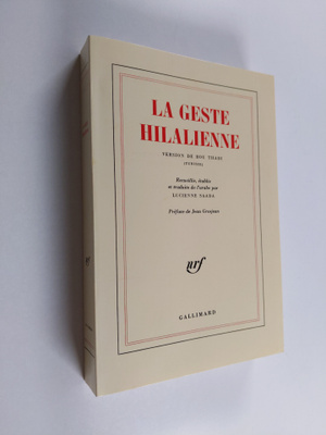 Lucienne Saada : La geste hilalienne : version de Bou Tha...