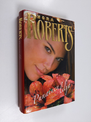 Nora Roberts : Punainen lilja