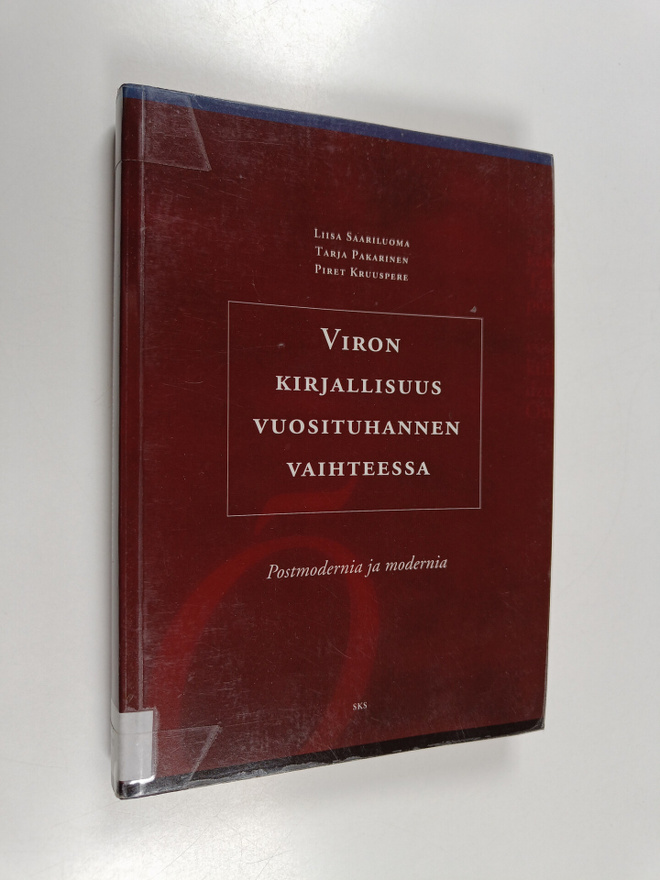 Viron kirjallisuus vuosituhannen vaihteessa : postmoderni...