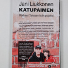 Jani Liukkonen : Katupaimen : Matkani Taivaan Isän pojaksi - pikkukuva 2