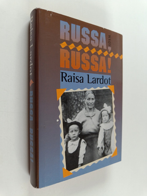 Raisa Lardot : Russa, russa!