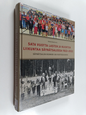 Sata vuotta lasten ja nuorten liikuntaa Säynätsalossa 192...