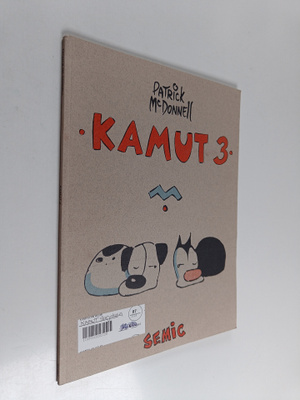 Patrick McDonnell : Kamut 3