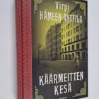 Virpi Hämeen-Anttila : Käärmeitten kesä : Karl Axel Björk... - pikkukuva 1