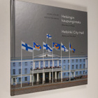 Laura Kolbe : Helsingin kaupungintalo : historiaa ja herk... - pikkukuva 1