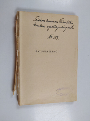 Satunäyttämö 1 : vanhoja ja uusia lastennäytelmiä