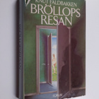Knut Faldbakken : Bröllopsresan - pikkukuva 1