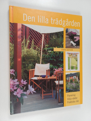 Dorte Gjefsen : Den lilla trädgården