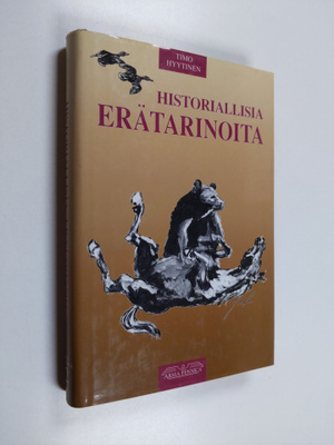 Timo (toim.) Hyytinen : Historiallisia erätarinoita