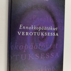 Matti Myrsky : Ennakkopäätökset verotuksessa - pikkukuva 1