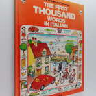 Heather Amery ym. : The First 1000 Words in Italian - pikkukuva 1