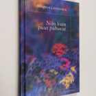 Maaria Leinonen : Niin kuin puut puhuvat - pikkukuva 1