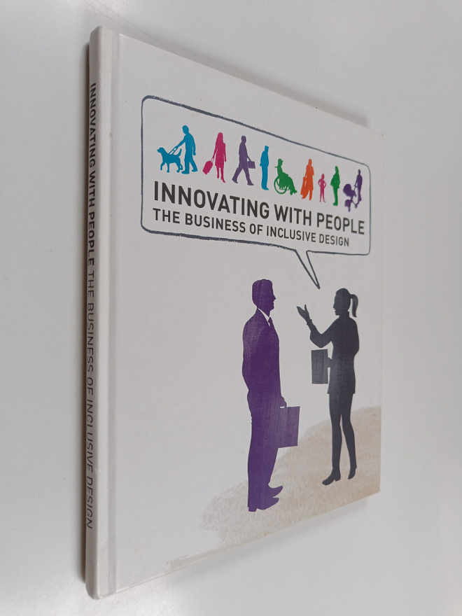 Innovating with People : The Business of Inclusive Design
