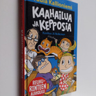 Tuula Kallioniemi : Kaahailua ja kepposia - pikkukuva 1