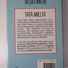 Veijo Meri : Tätä mieltä : esseitä ja monologeja - pikkukuva 2