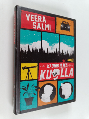 Veera Salmi : Kaunis ilma kuolla
