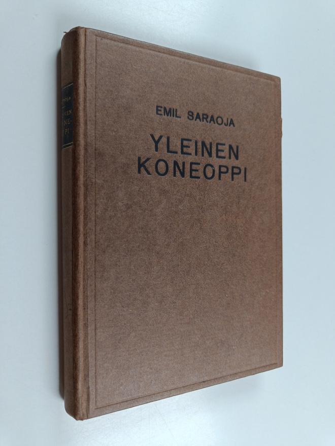 Emil Saraoja : Yleinen koneoppi