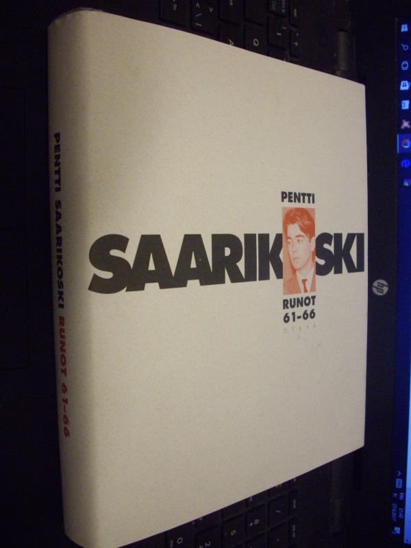 Pentti Saarikoski: RUNOT 61-66 (1 p. 2008)  Sis.postikulut