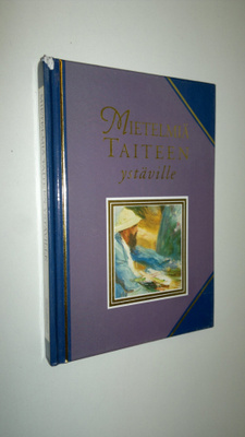 Helen (toim.) Exley : Mietelmiä taiteen ystäville