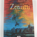 Kuutti Koski : Zeniitti : romaani - pikkukuva 1