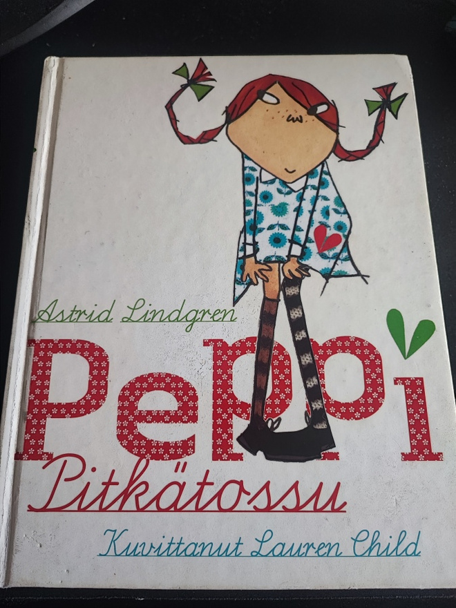 Peppi Pitkätossu Astrid Lindgren Kuvitus Lauren Child