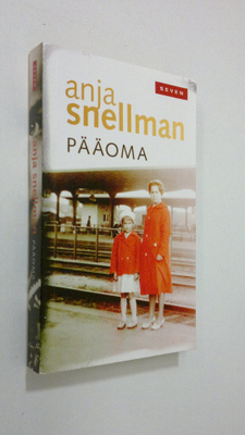 Anja Snellman : Pääoma