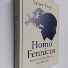 V. Lang : Homo Fennicus : itämerensuomalaisten etnohistoria - pikkukuva 1