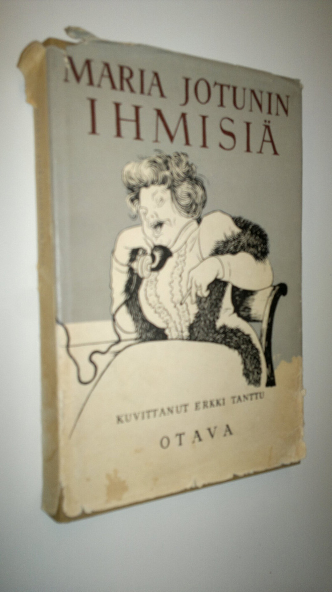 Maria Jotuni : Maria Jotunin ihmisiä : valikoima novelleja