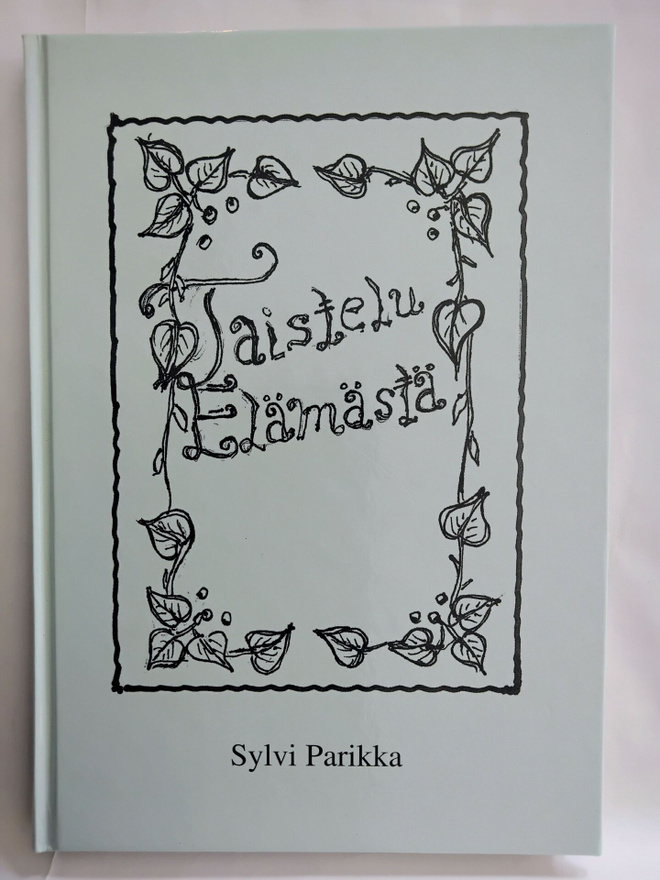 Taistelu elämästä - Sylvi Parikka 1.p (sid.)