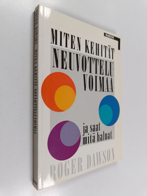 Roger Dawson : Miten kehität neuvotteluvoimaa ja saat mit...