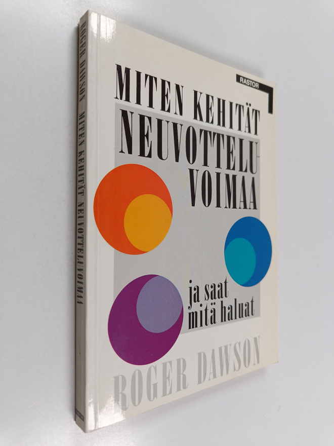 Roger Dawson : Miten kehität neuvotteluvoimaa ja saat mit...