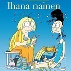 Aina vain paksumpi/Ihana nainen/Naarastiikeri - pikkukuva 2