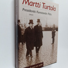 Martti Turtola : Presidentti Konstantin Päts : Viro ja Su... - pikkukuva 1