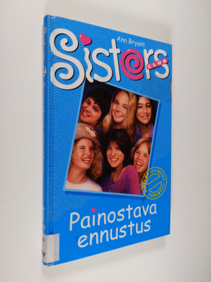Ann Bryant : Painostava ennustus