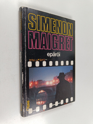 Georges Simenon : Maigret epäröi : komisario Maigret'n tu...