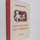 Kaarina Korppi : Satunäytelmiä ja laululeikkejä - pikkukuva 1