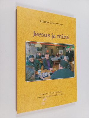Heikki Linnavirta : Jeesus ja minä