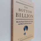 Paul Collier : The Bottom Billion - Why the Poorest Count... - pikkukuva 1
