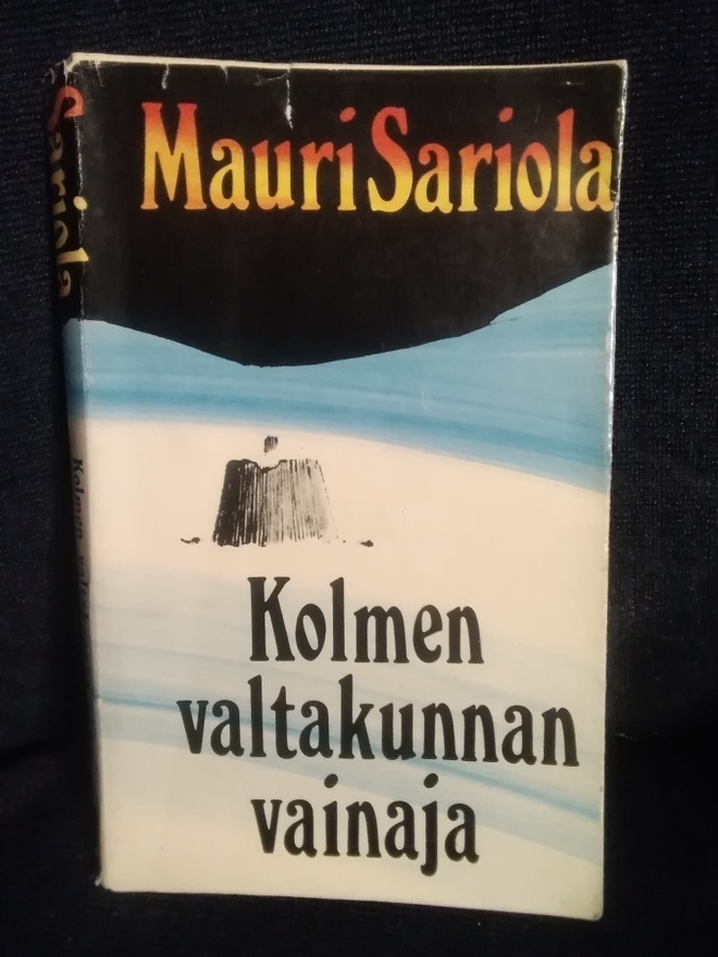 Mauri Sariola: Kolmen valtakunnan vainaja